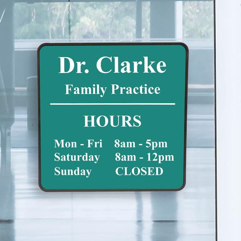 customized sign for doctor office listing open hours